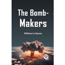 (英文圖書) The Bomb-Makers 平裝版, Double 9 Books, 英文