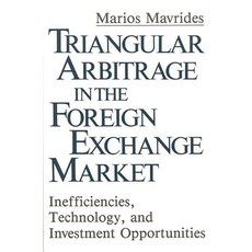 (英文圖書) Triangular Arbitrage in the Foreign Exchange Market: Inefficiencies Technology and Investme... 精裝版, Bloomsbury Publishing PLC, 英文