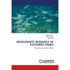 (英文圖書) Biodiversity Resource of Estuaries Fishes 平裝版, LAP Lambert Academic Publis..., 英文