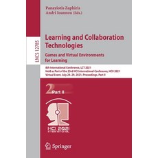 (英文圖書) Learning and Collaboration Technologies: Games and Virtual Environments for Learning: 8th Int... 平裝版, Springer, 英文
