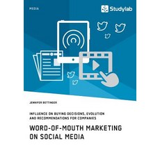 (英文圖書) Word-of-Mouth Marketing on Social Media. Influence on Buying Decisions Evolution and Recomme... 平裝版, Studylab, 英文