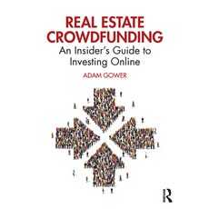 Real Estate Crowdfunding: An Insider's Guide to Investing Online 平裝版, Routledge, 英文