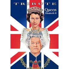 (英文圖書)Tribute: Queen Elizabeth II 平裝版, Tidalwave Productions, 英文