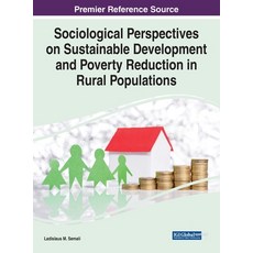 (英文圖書) Sociological Perspectives on Sustainable Development and Poverty Reduction in Rural Populations 精裝版, Information Science Reference, 英文