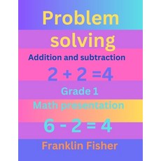 (英文圖書)Problem solving: Addition and subtraction 平裝版, Independently Published, 英文