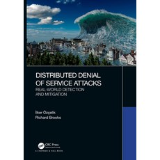 Distributed Denial of Service Attacks: Real-world Detection and Mitigation 精裝版, CRC Press, 英文