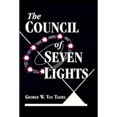 (英文圖書) The COUNCIL OF THE SEVEN LIGHTS 平裝版, Saucerian Publisher, 英文