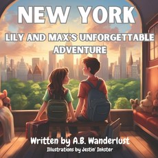 (英文圖書)Discovering New York: Lily and Max's Unforgettable Adventure 平裝版, Independently Published, 英文