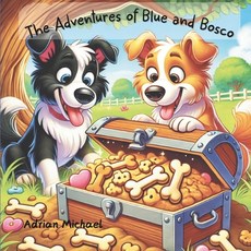 (英文圖書)The Adventures of Blue and Bosco: A Treasure Hunt Adventure 平裝版, Independently Published, 英文