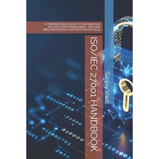 (英文圖書) Iso/Iec 27001 Handbook: A Comprehensive Guide to Information Security Risk Man... 平裝版, Independently Published, 英文