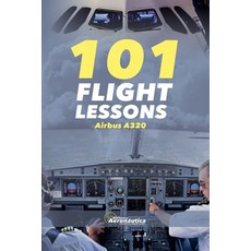(英文圖書) 101 Flight Lessons Airbus A320 平裝版, Biblioteca Aeronautica, 英文