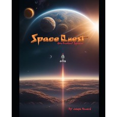 (英文圖書) Space Quest: Uncharted Space 平裝版, Independently Published, 英文