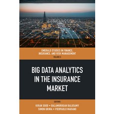 (英文圖書) Big Data Analytics in the Insurance Market 精裝版, Emerald Publishing Limited, 英文