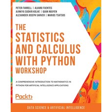 (英文圖書) The Statistics and Calculus with Python Workshop: A comprehensive introduction to mathematics in Pyt... 平裝版, Packt Publishing, 英文