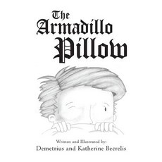 (英文圖書)The Armadillo Pillow 平裝版, WestBow Press, 英文