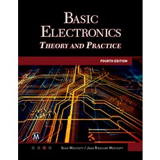 (英文圖書) Basic Electronics: Theory and Practice 平裝版, Mercury Learning and Inform..., 英文