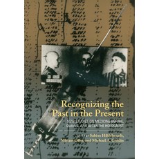 (英文圖書) Recognizing the Past in the Present: New Studies on Medicine Before During and After the Ho... 平裝版, Berghahn Books, 英文