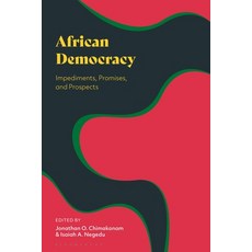 (英文圖書) African Democracy: Impediments Promises and Prospects 精裝版, Bloomsbury Academic, 英文