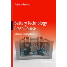 Battery Technology Crash Course: A Concise Introduction 精裝版, Springer, 英文