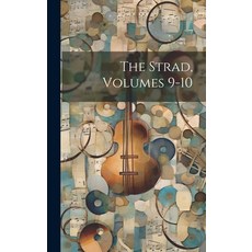 (英文圖書) The Strad Volumes 9-10 精裝版, Legare Street Press, 英文