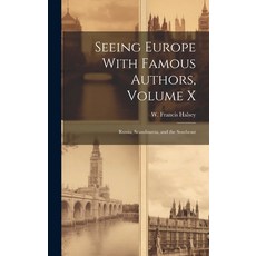 (英文圖書) Seeing Europe With Famous Authors Volume X: Russia Scandinavia and the Southeast 精裝版, Legare Street Press, 英文