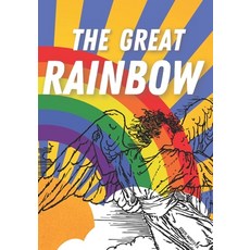 The Great Rainbow 平裝版, Independently Published, 英語
