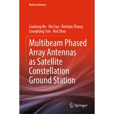 (英文圖書) Multibeam Phased Array Antennas as Satellite Constellation Ground Station 精裝版, Springer, 英文