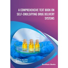 (英文圖書) A Comprehensive Text Book on Self-emulsifying Drug Delivery Systems 平裝版, Bentham Science Publishers, 英文