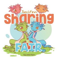 (英文圖書)Sharing is fair: Tim and Finn The Dragon Twins 精裝版, Heirs Publishing Company, 英文