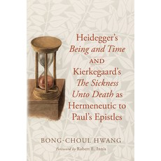 (英文圖書) Heidegger's Being and Time and Kierkegaard's The Sickness Unto Death as Hermene... 精裝版, Pickwick Publications, 英文