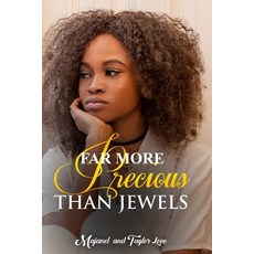 (英文圖書) Far More Precious than Jewels 平裝版, Independently Published, 英文