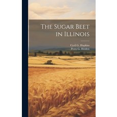 (英文圖書) The Sugar Beet in Illinois 精裝版, Legare Street Press, 英文