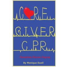 (英文圖書) Caregiver CPR 平裝版, Monique Duell, 英文