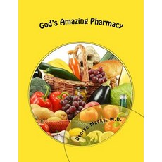 (英文圖書) God's Amazing Pharmacy 平裝版, Createspace Independent Pub..., 英文