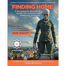 (英文圖書) Finding Home - An AI Powered Veterans Resource Guide Book: A National Resource... 平裝版, Independently Published, 英文