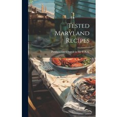 (英文圖書) Tested Maryland Recipes 精裝版, Legare Street Press, 英文