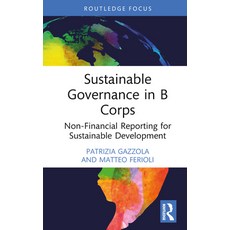 (英文圖書) Sustainable Governance in B Corps: Non-Financial Reporting for Sustainable Development 精裝版, Routledge, 英文