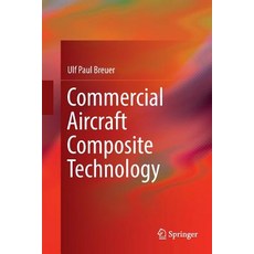 (英文圖書) Commercial Aircraft Composite Technology 平裝版, Springer, 英文