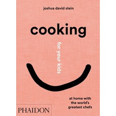 (英文圖書) Cooking for Your Kids: At Home with the World's Greatest Chefs 精裝版, Phaidon Press, 英文