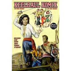 (英文圖書) Keelhaul Komix 平裝版, Lulu.com, 英文