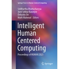 (英文圖書) Intelligent Human Centered Computing: Proceedings of Human 2023 平裝版, Springer, 英文