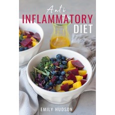 Anti-Inflammatory Diet: A 30 Day Meal Plan to Reduce Inflammation and Heal Your Body with Simple fa... 平裝版, Andromeda Publishing Ltd, 英文