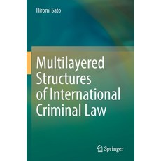 (英文圖書) Multilayered Structures of International Criminal Law 平裝版, Springer, 英文