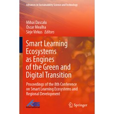 (英文圖書) Smart Learning Ecosystems as Engines of the Green and Digital Transition: Proceedings of the ... 平裝版, Springer, 英文
