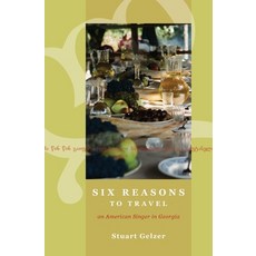 (英文圖書) Six Reasons to Travel: An American Singer in Georgia 平裝版, Bertie Stanhope Press, 英文