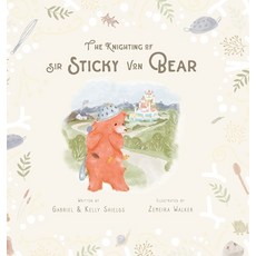 (英文圖書)The Knighting of Sir Sticky Von Bear 精裝版, Narrabbit Books, 英文