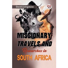 (英文圖書) Missionary Travels and Researches in South Africa 平裝版, Double 9 Books, 英文