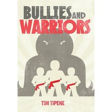 (英文圖書)Bullies & Warriors 平裝版, Oratia Media, 英文
