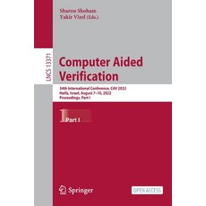 (英文圖書) Computer Aided Verification: 34th International Conference Cav 2022 Haifa Israel August 7... 平裝版, Springer, 英文