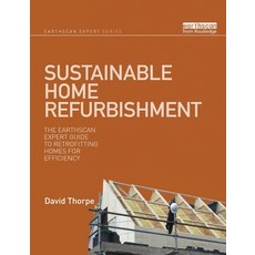 (英文圖書) Sustainable Home Refurbishment: The Earthscan Expert Guide to Retrofitting Homes for Efficiency 平裝版, Routledge, 英文